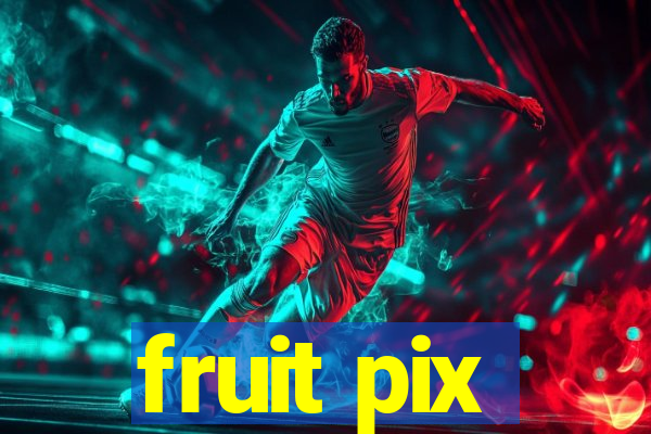 fruit pix